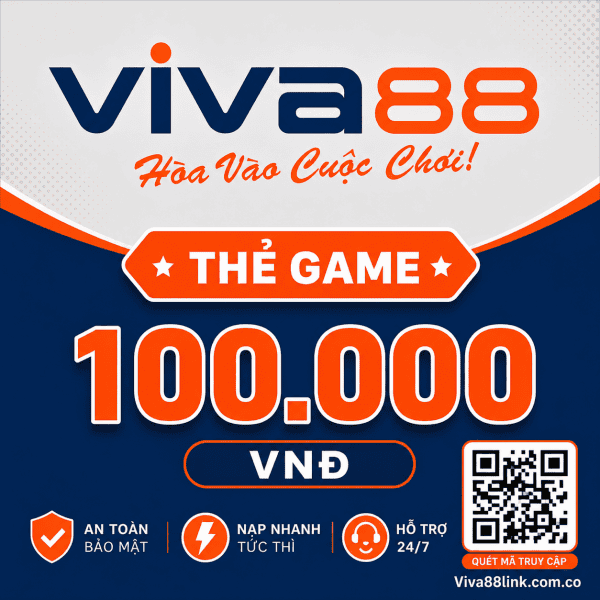 Thẻ Viva88 mệnh giá 100.000 VNĐ
