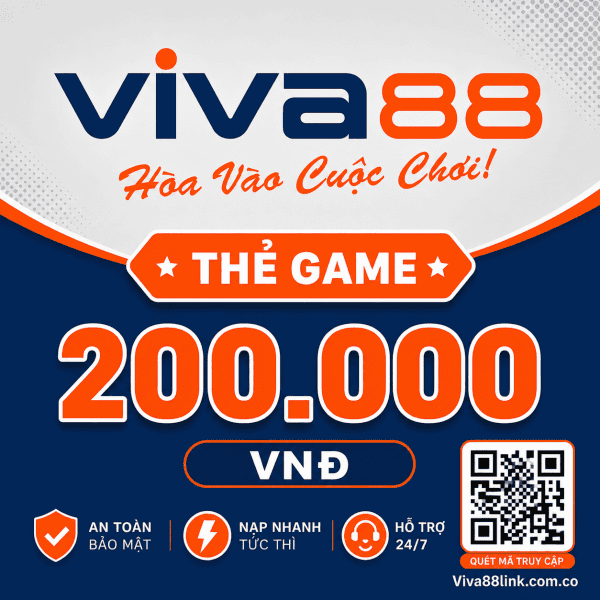 Thẻ Viva88 mệnh giá 200.000 VNĐ