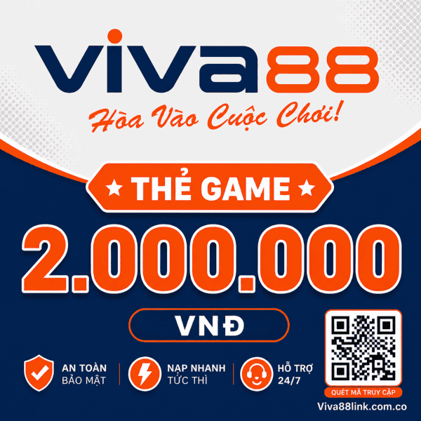 Thẻ Viva88 mệnh giá 2.000.000 VNĐ