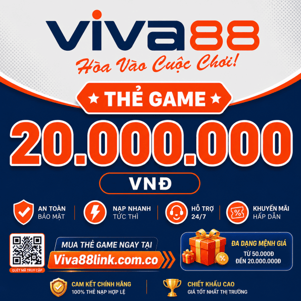Thẻ Viva88 mệnh giá 20.000.000 VNĐ