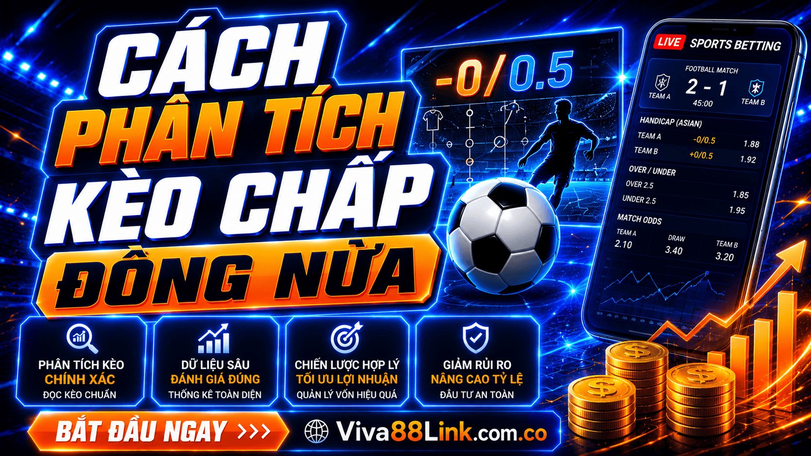 Hiểu khái niệm để có cách phân tích kèo chấp đồng nửa chuẩn Hiểu khái niệm để có cách phân tích kèo chấp đồng nửa chuẩn