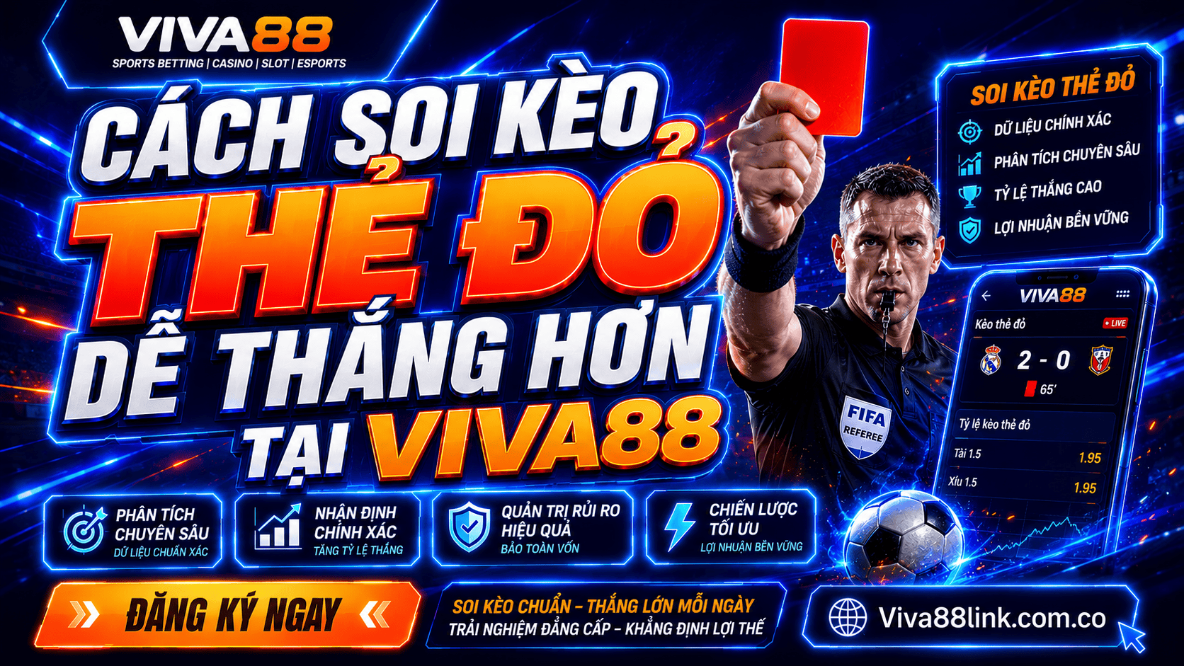 Cách để soi kèo thẻ đỏ chính xác nhất tại Viva88 Cách để soi kèo thẻ đỏ chính xác nhất tại Viva88