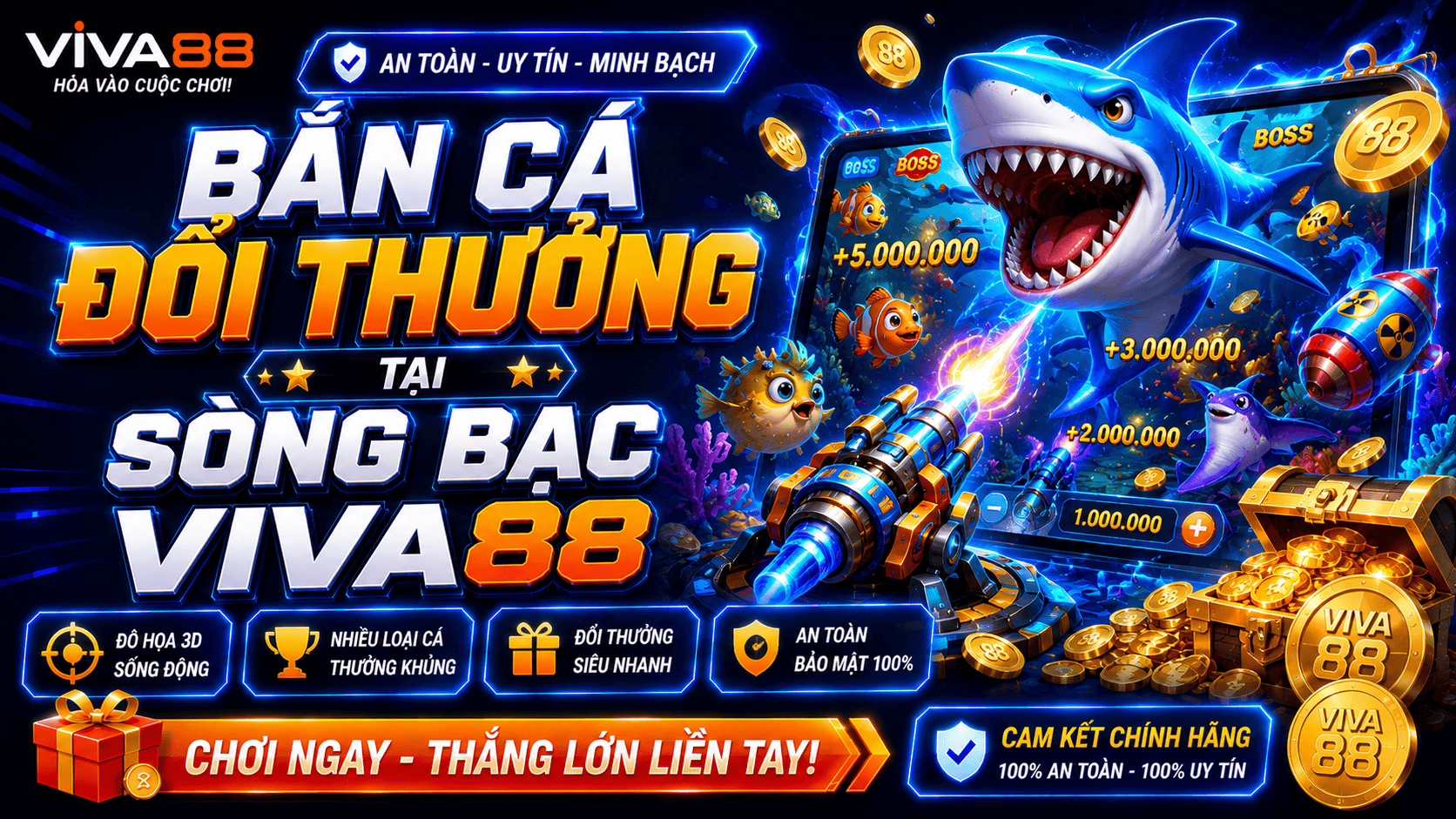 Bắn cá đổi thưởng 3D hấp dẫn trong sòng bạc Viva88 Bắn cá đổi thưởng 3D hấp dẫn trong sòng bạc Viva88