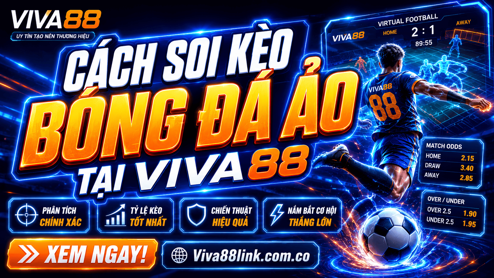 Cách soi kèo bóng đá ảo cho người mới tham gia tại Viva88 Cách soi kèo bóng đá ảo cho người mới tham gia tại Viva88