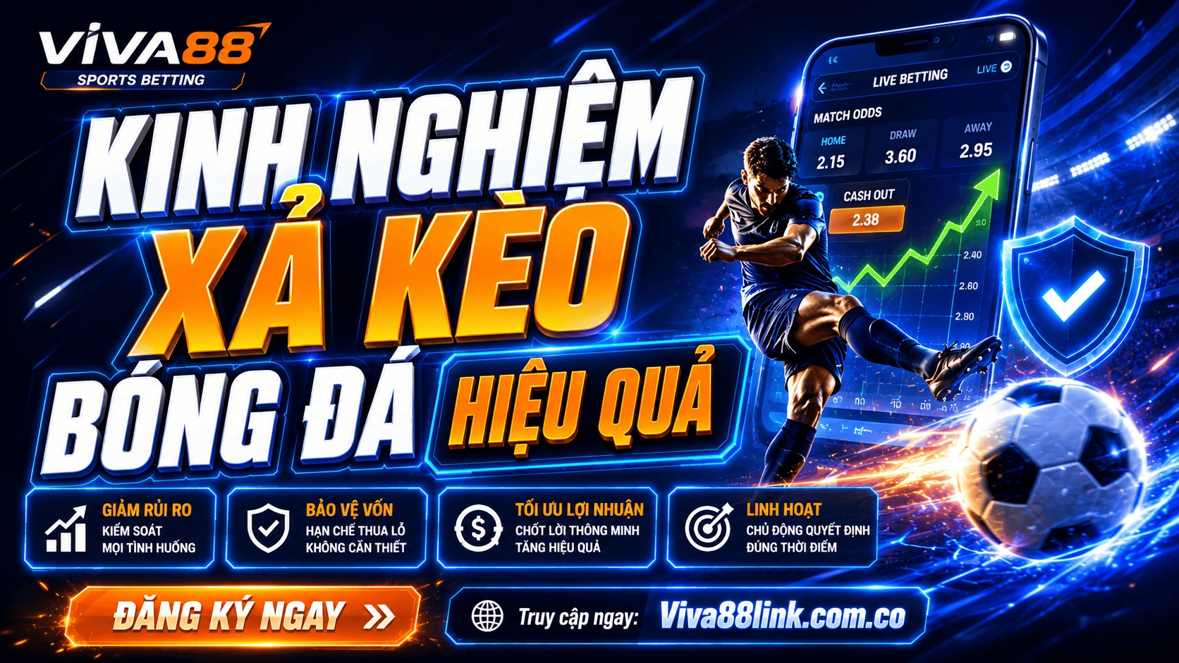 Kinh nghiệm xả kèo bóng đá hiệu quả Kinh nghiệm xả kèo bóng đá hiệu quả