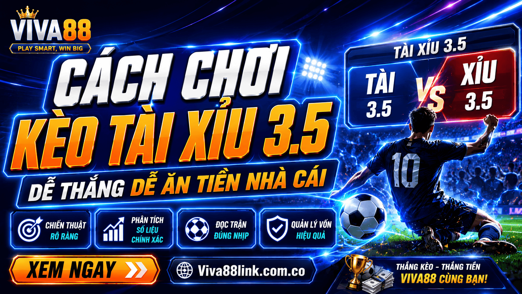Cách chơi kèo tài xỉu 3.5 dễ thắng dễ ăn tiền nhà cái Cách chơi kèo tài xỉu 3.5 dễ thắng dễ ăn tiền nhà cái