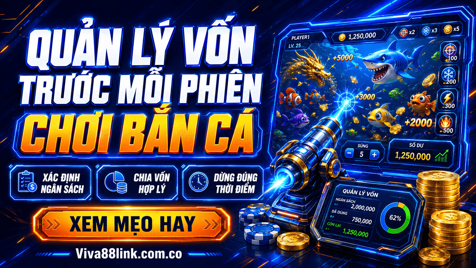 Quản lý vốn trước mỗi phiên chơi bắn cá Quản lý vốn trước mỗi phiên chơi bắn cá