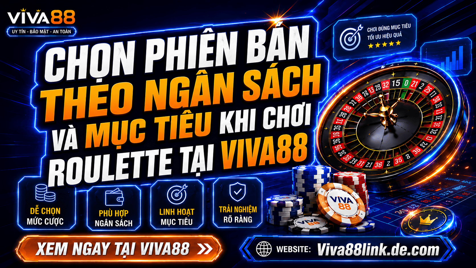 Chọn phiên bản theo ngân sách và mục tiêu khi chơi Roulette tại Viva88 Chọn phiên bản theo ngân sách và mục tiêu khi chơi Roulette tại Viva88
