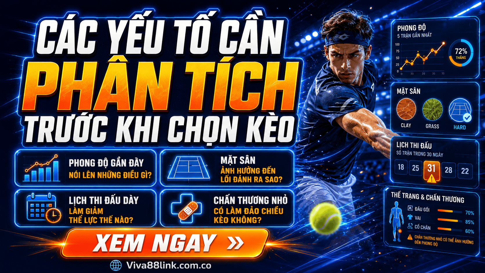 Các yếu tố cần phân tích trước khi chọn kèo Các yếu tố cần phân tích trước khi chọn kèo
