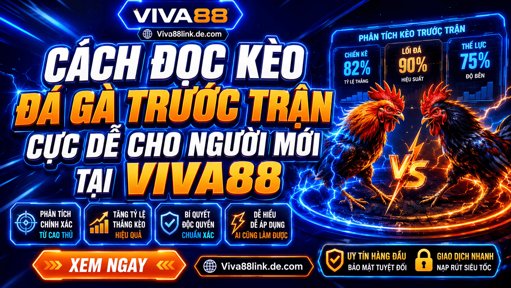 Cách đọc kèo đá gà trước trận cực dễ cho người mới tại Viva88 Cách đọc kèo đá gà trước trận cực dễ cho người mới tại Viva88