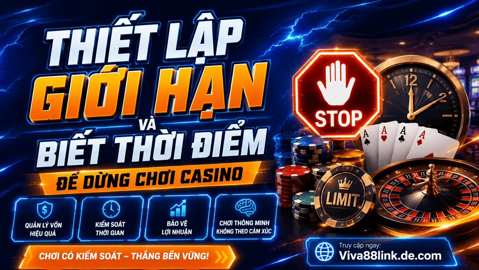 Thiết lập giới hạn và biết thời điểm để dừng chơi casino Thiết lập giới hạn và biết thời điểm để dừng chơi casino