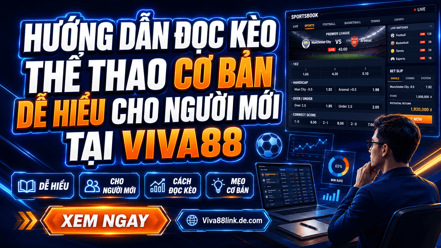 Hướng dẫn đọc kèo thể thao cơ bản dễ hiểu cho người mới tại Viva88 Hướng dẫn đọc kèo thể thao cơ bản dễ hiểu cho người mới tại Viva88