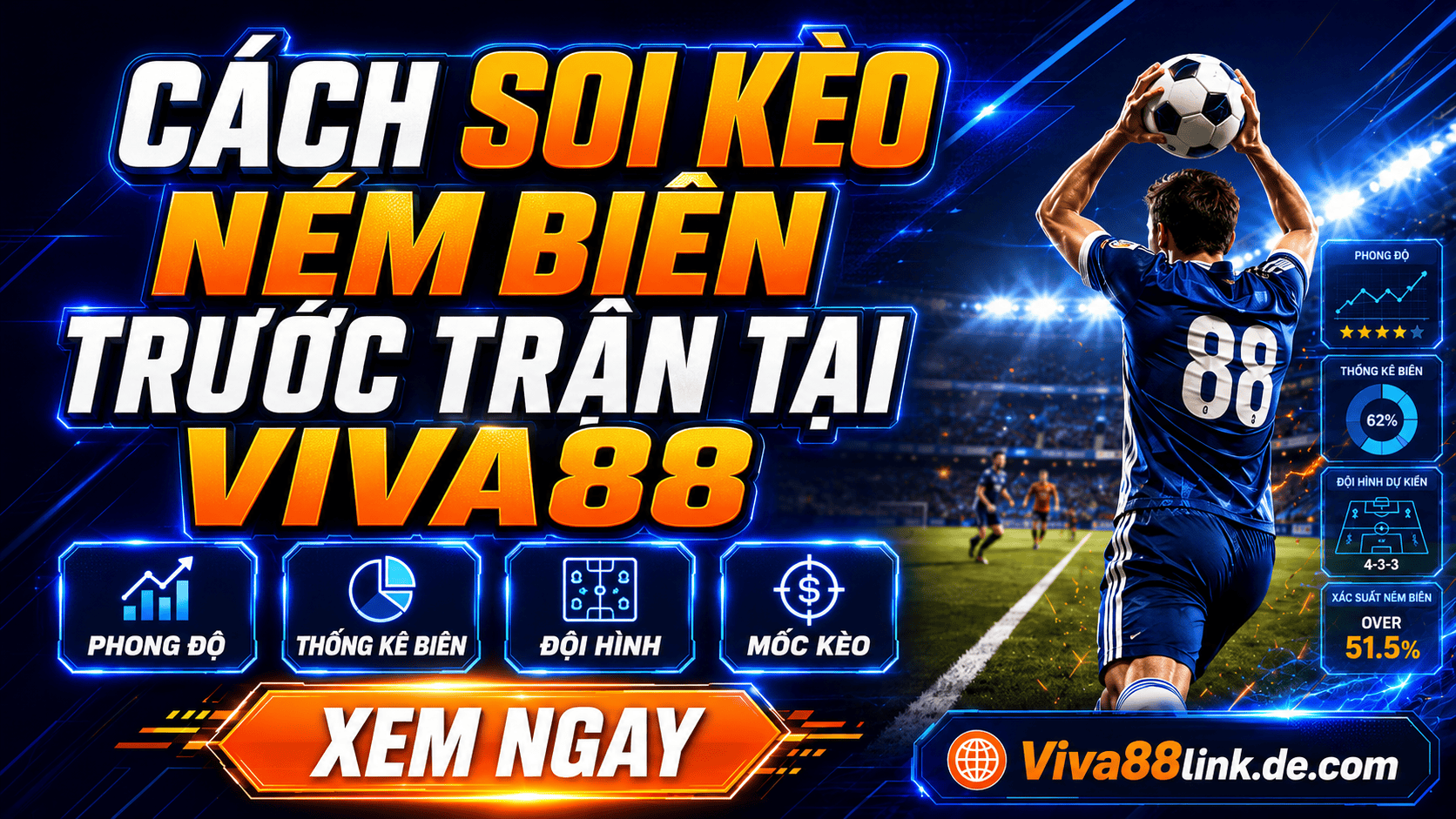 Cách soi kèo ném biên trước trận tại Viva88 Cách soi kèo ném biên trước trận tại Viva88